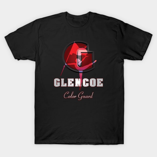 Color Guard (dark color shirts) T-Shirt by GlencoeHSBCG